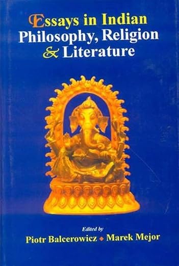 Piotr Balcerowicz, Marek Mejor (red.), Essays in Indian Philosophy, Religion and Literature. Motilal Banarsidass, Delhi 2004.