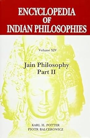 Piotr Balcerowicz, Karl Potter (red.), Encyclopedia of Indian Philosophies, Vol. XIV: Jaina Philosophy, Part II. Motilal Banarsidass, Delhi 2013. 
[https://www.mlbd.in/products/encyclopedia-of-indian-philosophies-vol-14-jain-philosophy-pt-2-karl-h-potter-piotr-balcerowicz-9788120836150-8120836154]