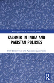 Piotr Balcerowicz, Agnieszka Kuszewska, Kashmir in India and Pakistan policies, Routledge Studies in South Asian Politics, Routledge, London–New York 2022.
[https://www.routledge.com/Kashmir-in-India-and-Pakistan-Policies/Balcerowicz-Kuszewska/p/book/9781032164434]