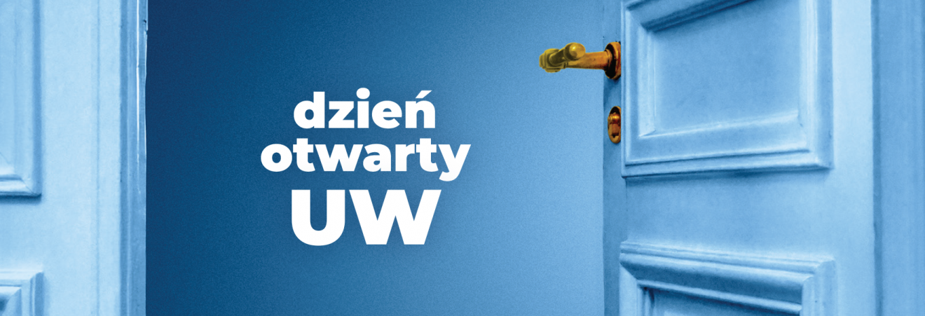 18 kwietnia 2026 Dzień otwarty UW – spotkanie i lekcje pokazowe